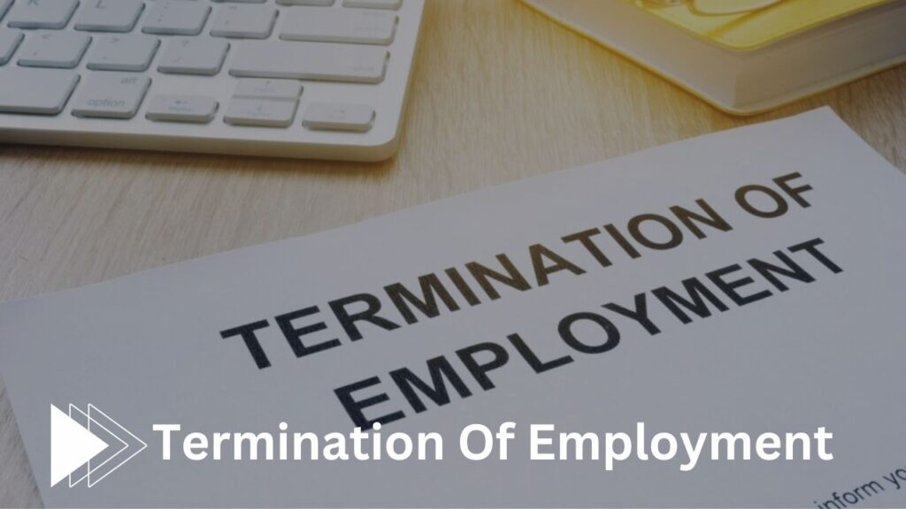 Termination Of Employment